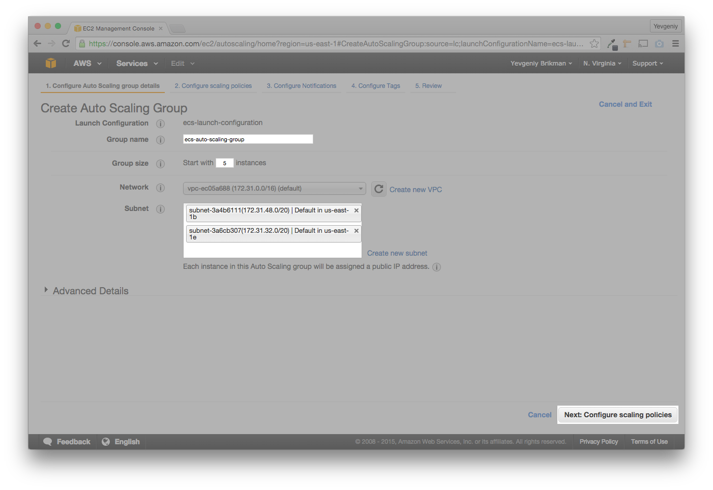 Give the Auto Scaling Group a name, a size of 5, and a couple Subnets
