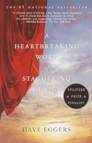 Review: A Heartbreaking Work of Staggering Genius by Dave Eggers