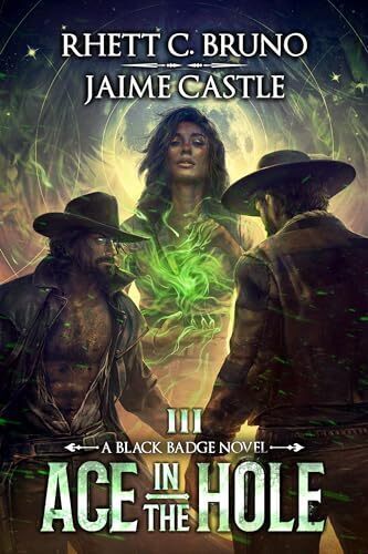 'Ace in the Hole' by Rhett C. Bruno and Jaime Castle