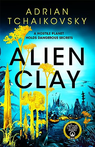 Review: Alien Clay by Adrian Tchaikovsky