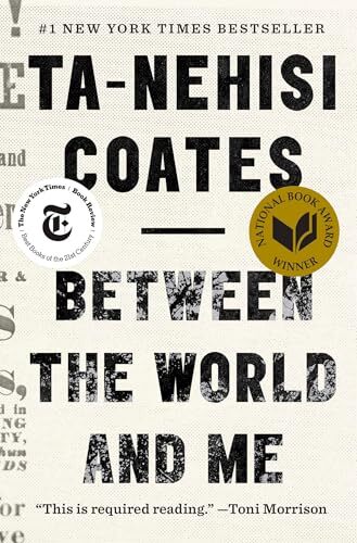 'Between the World and Me' by Ta-Nehisi Coates