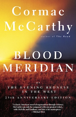 'Blood Meridian' by Cormac McCarthy