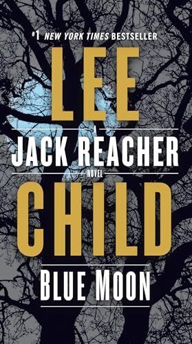 'Blue Moon' by Lee Child