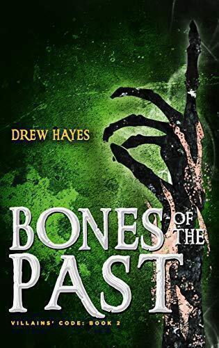'Bones of the Past' by Drew Hayes