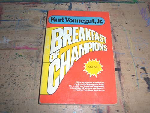 'Breakfast of Champions' by Kurt Vonnegut Jr.