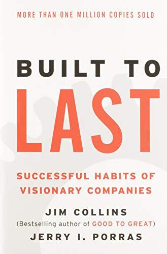 'Built to Last' by Jim Collins and Jerry I. Porras