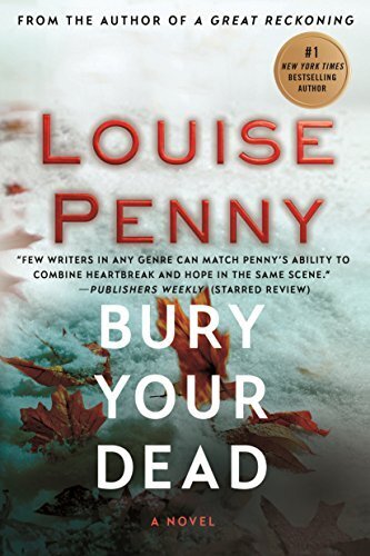 'Bury Your Dead' by Louise Penny