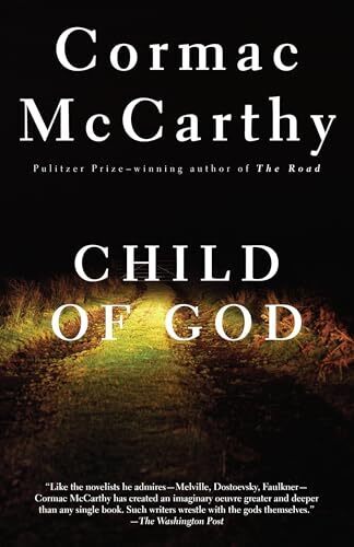 Review: Child of God by Cormac McCarthy