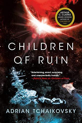 'Children of Ruin' by Adrian Tchaikovsky