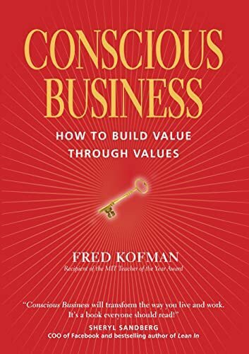 'Conscious Business' by Fred Kofman