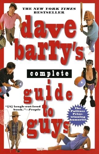 'Dave Barry's Complete Guide to Guys' by Dave Barry