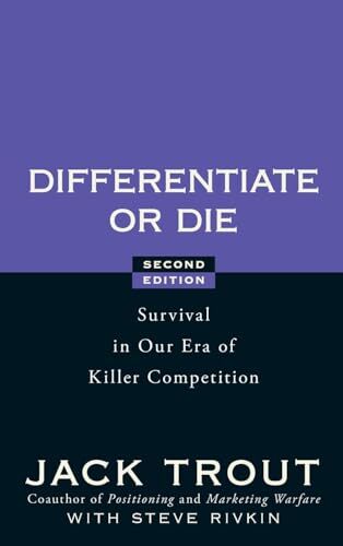 'Differentiate or Die' by Jack Trout