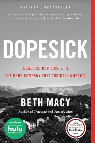 'Dopesick' by Beth Macy