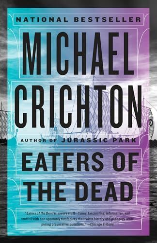'Eaters of the Dead' by Michael Crichton