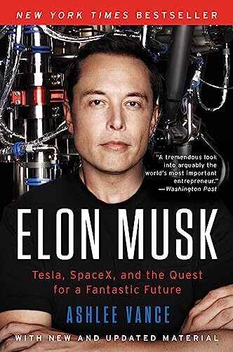 'Elon Musk' by Ashlee Vance