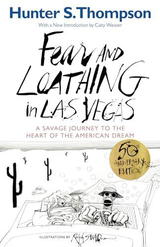 'Fear and Loathing in Las Vegas' by Hunter S. Thompson
