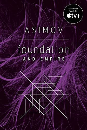 'Foundation and Empire' by Isaac Asimov