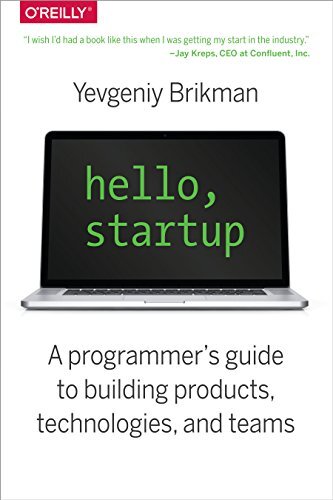 Hello, Startup by Yevgeniy Brikman