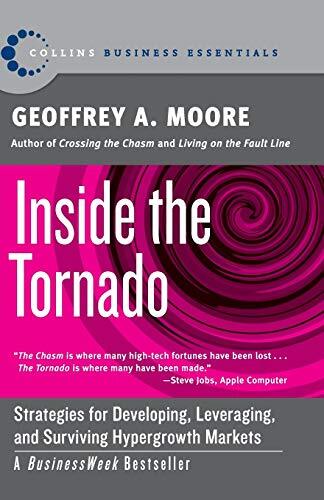 Review: Inside the Tornado by Geoffrey A. Moore