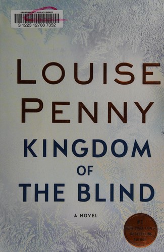 'Kingdom of the Blind' by Louise Penny