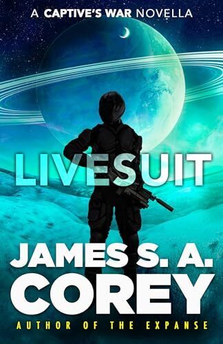 'Livesuit' by James S.A. Corey