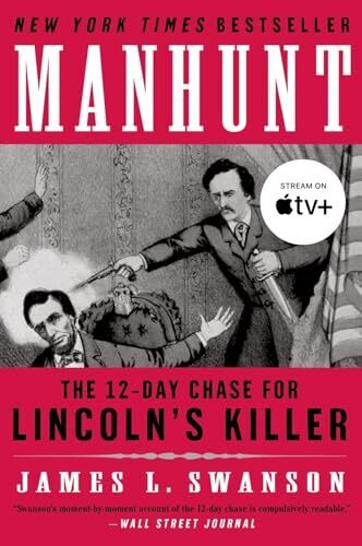 'Manhunt' by James L. Swanson