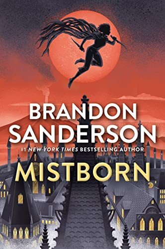 'Mistborn: The Final Empire' by Brandon Sanderson