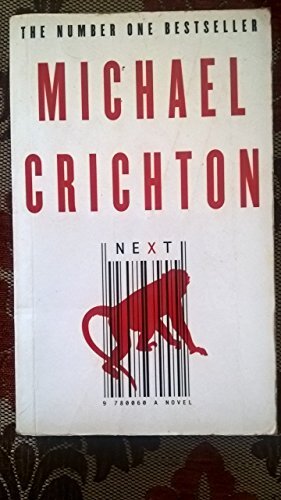 'Next' by Michael Crichton