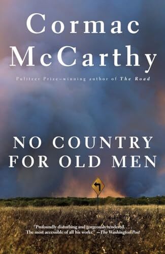 'No Country for Old Men' by Cormac McCarthy