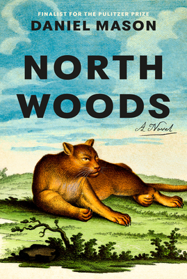 'North Woods' by Daniel Mason
