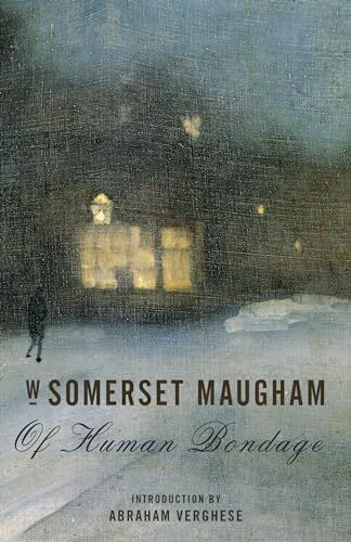 'Of Human Bondage' by W. Somerset Maugham