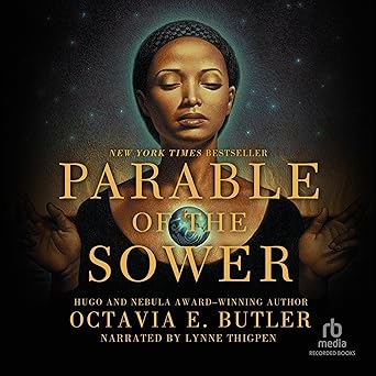 'Parable of the Sower' by Octavia E. Butler