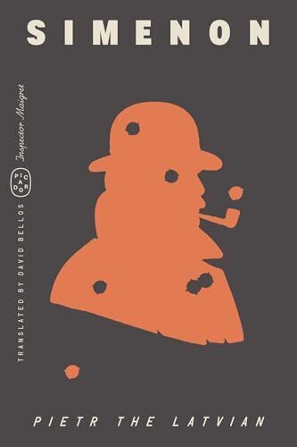 'Pietr the Latvian' by Georges Simenon