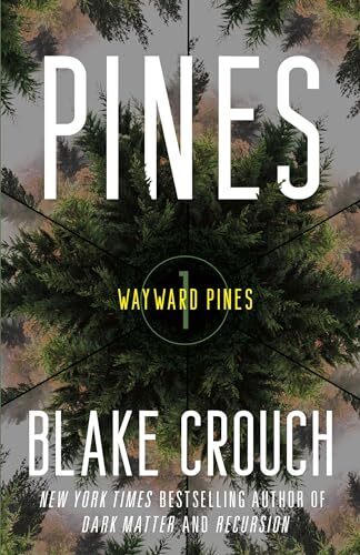 'Pines' by Blake Crouch