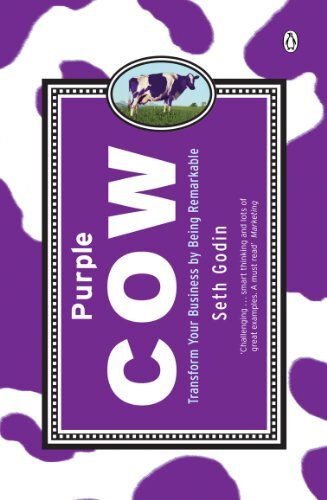 'Purple Cow' by Seth Godin