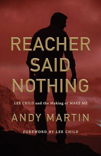 'Reacher Said Nothing' by Andy Martin