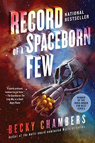'Record of a Spaceborn Few' by Becky Chambers