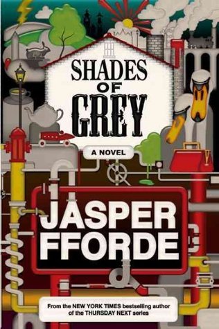 'Shades of Grey' by Jasper Fforde