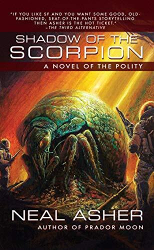 'Shadow of the Scorpion' by Neal Asher