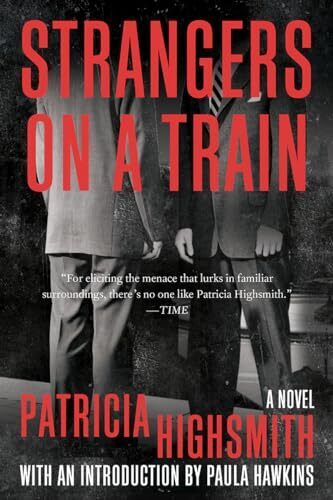 'Strangers on a Train' by Patricia Highsmith