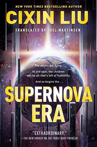 'Supernova Era' by Liu Cixin