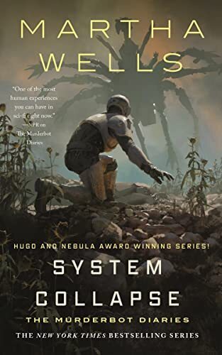 'System Collapse' by Martha Wells