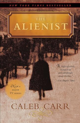'The Alienist' by Caleb Carr