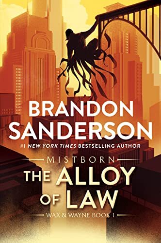 'The Alloy of Law' by Brandon Sanderson