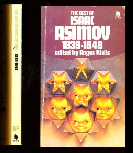 Review: The Best Of Isaac Asimov 1939-1952 by Isaac Asimov