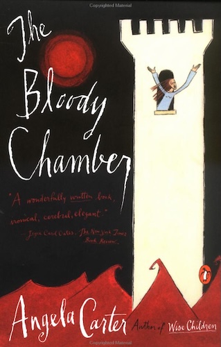 'The Bloody Chamber and Other Stories' by Angela Carter