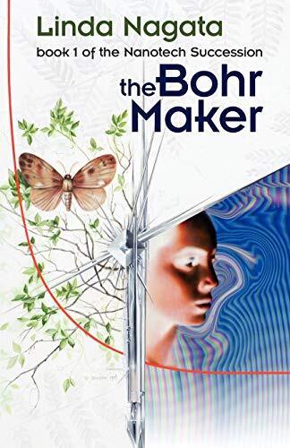 'The Bohr Maker' by Linda Nagata