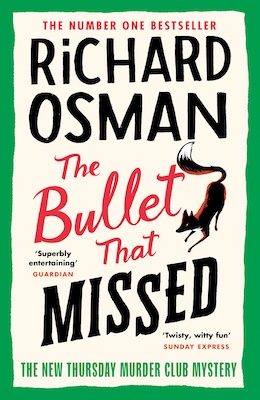'The Bullet That Missed' by Richard Osman