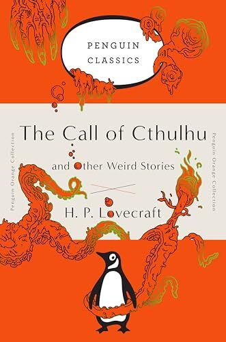 'The Call of Cthulhu and Other Weird Stories' by H.P. Lovecraft