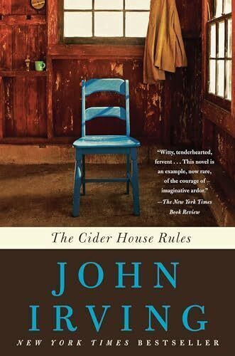 'The Cider House Rules' by John Irving